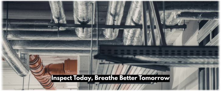 Ductwork Inspection Woodlands TX